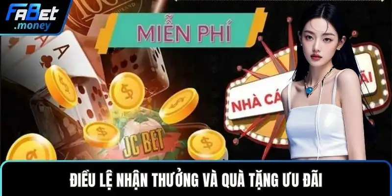 Điều lệ nhận thưởng và quà tặng ưu đãi