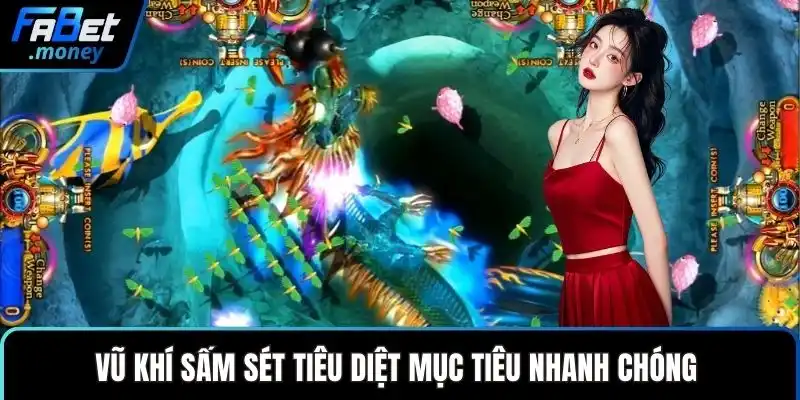 Vũ khí sấm sét tiêu diệt mục tiêu nhanh chóng